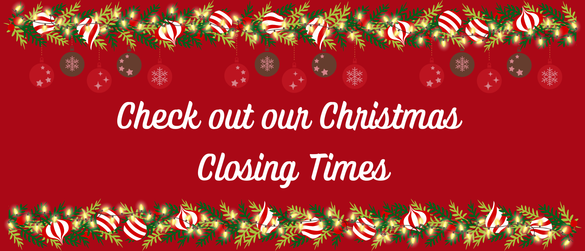 Storage Heater Sales Christmas Banner - Closing Times